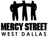 Mercy Street West Dallas